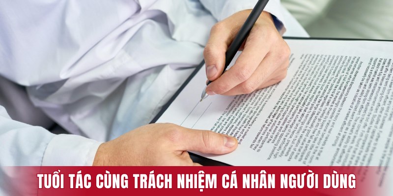 Tuổi tác cùng trách nhiệm cá nhân người dùng